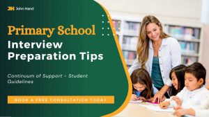 Primary School Interview Preparation Tips and Consultancy school student guidelines